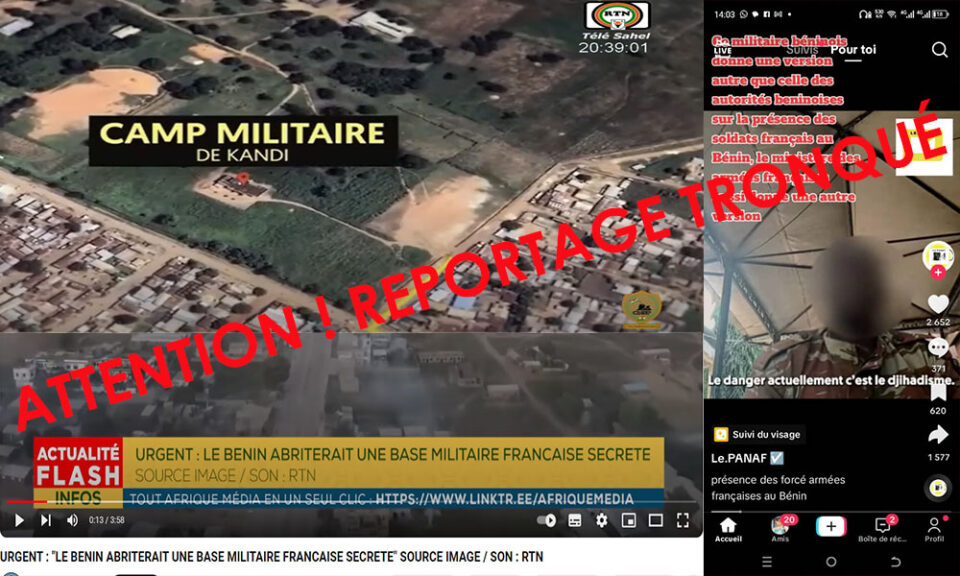 Le 10 mai 2024, la chaîne de télévision publique nigérienne RTN a fait croire à travers un reportage, devenu viral, que “le Bénin abrite une base française secrète” à Kandi en vue de déstabiliser son voisin, le Niger. Après vérification, il s’avère que la vidéo a été détournée de son contexte initial. Voici 06 raisons qui attestent que c’est de la manipulation