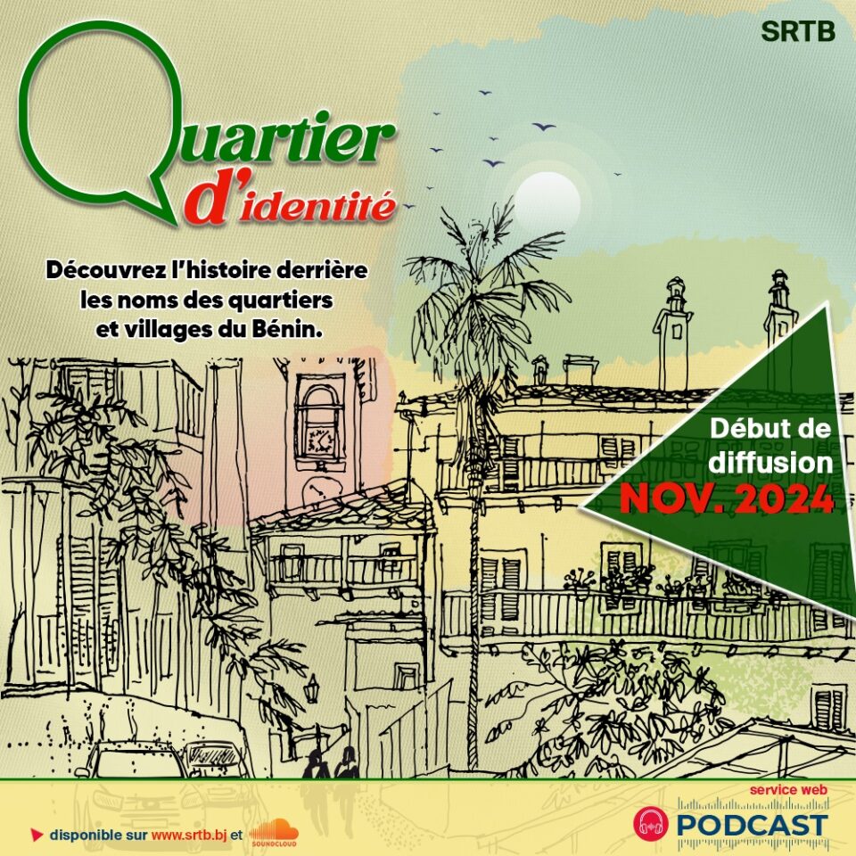 Au Bénin, les noms des quartiers sont généralement chargés de significations.